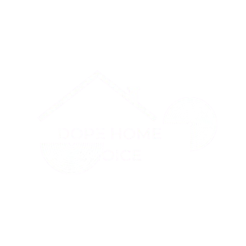 Dope Home Choice